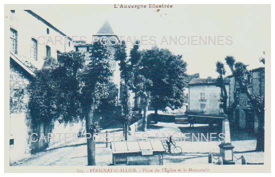Cartes postales anciennes > CARTES POSTALES > carte postale ancienne > cartes-postales-ancienne.com Auvergne rhone alpes Puy de dome Perignat Sur Allier