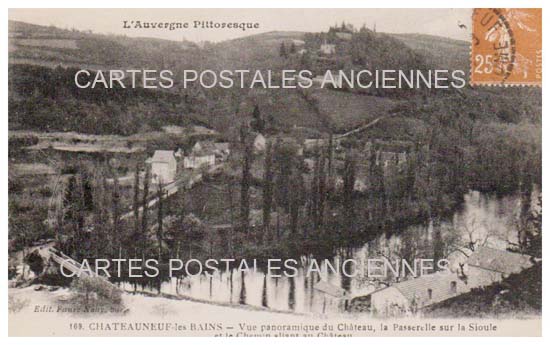 Cartes postales anciennes > CARTES POSTALES > carte postale ancienne > cartes-postales-ancienne.com Auvergne rhone alpes Puy de dome Chateauneuf Les Bains