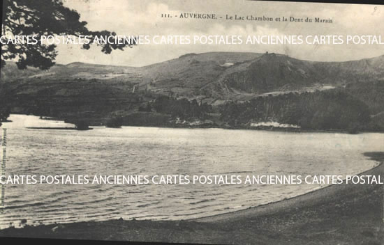 Cartes postales anciennes > CARTES POSTALES > carte postale ancienne > cartes-postales-ancienne.com Auvergne rhone alpes Puy de dome Chambon Sur Lac
