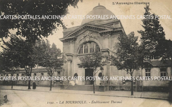 Cartes postales anciennes > CARTES POSTALES > carte postale ancienne > cartes-postales-ancienne.com Auvergne rhone alpes Puy de dome La Bourboule