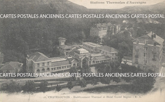 Cartes postales anciennes > CARTES POSTALES > carte postale ancienne > cartes-postales-ancienne.com Auvergne rhone alpes Puy de dome Chatel-Guyon