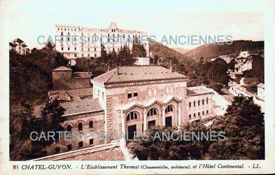 Cartes postales anciennes > CARTES POSTALES > carte postale ancienne > cartes-postales-ancienne.com Auvergne rhone alpes Puy de dome Chatel-Guyon