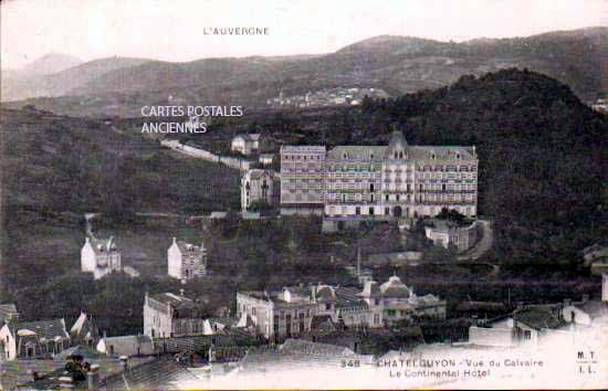 Cartes postales anciennes > CARTES POSTALES > carte postale ancienne > cartes-postales-ancienne.com Auvergne rhone alpes Puy de dome Chatel-Guyon