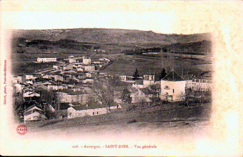 Cartes postales anciennes > CARTES POSTALES > carte postale ancienne > cartes-postales-ancienne.com Auvergne rhone alpes Puy de dome Saint Dier D Auvergne