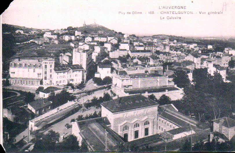 Cartes postales anciennes > CARTES POSTALES > carte postale ancienne > cartes-postales-ancienne.com Auvergne rhone alpes Puy de dome Chatel-Guyon