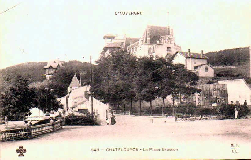 Cartes postales anciennes > CARTES POSTALES > carte postale ancienne > cartes-postales-ancienne.com Auvergne rhone alpes Puy de dome Chatel-Guyon