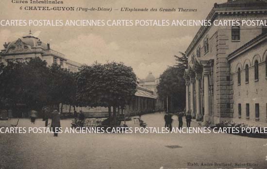 Cartes postales anciennes > CARTES POSTALES > carte postale ancienne > cartes-postales-ancienne.com Auvergne rhone alpes Puy de dome Chatel-Guyon