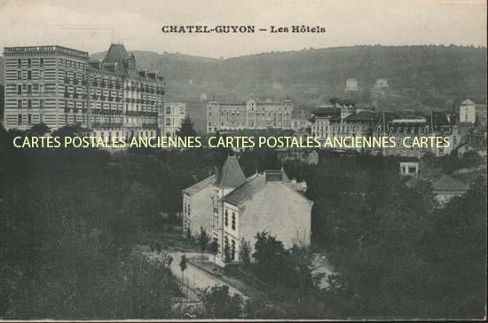 Cartes postales anciennes > CARTES POSTALES > carte postale ancienne > cartes-postales-ancienne.com Auvergne rhone alpes Puy de dome Chatel-Guyon
