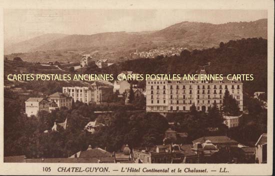 Cartes postales anciennes > CARTES POSTALES > carte postale ancienne > cartes-postales-ancienne.com Auvergne rhone alpes Puy de dome Chatel-Guyon