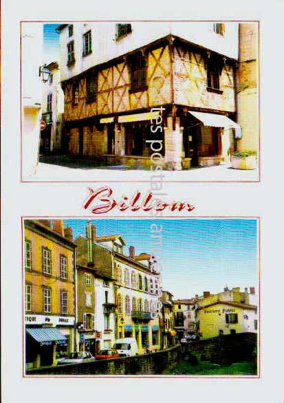 Cartes postales anciennes > CARTES POSTALES > carte postale ancienne > cartes-postales-ancienne.com Auvergne rhone alpes Puy de dome Billom