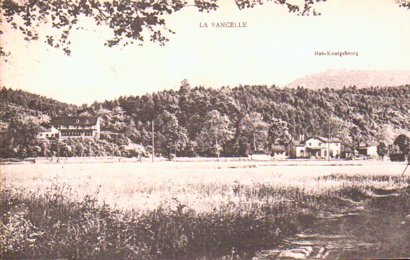 Cartes postales anciennes > CARTES POSTALES > carte postale ancienne > cartes-postales-ancienne.com Bas rhin 67 La Vancelle