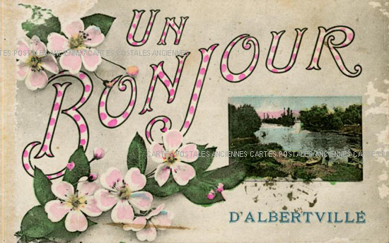 Cartes postales anciennes > CARTES POSTALES > carte postale ancienne > cartes-postales-ancienne.com Auvergne rhone alpes Savoie Albertville