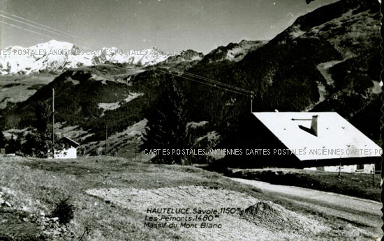 Cartes postales anciennes > CARTES POSTALES > carte postale ancienne > cartes-postales-ancienne.com Auvergne rhone alpes Savoie Hauteluce