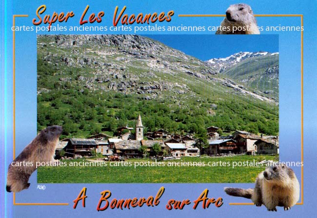Cartes postales anciennes > CARTES POSTALES > carte postale ancienne > cartes-postales-ancienne.com Auvergne rhone alpes Savoie Bonneval Sur Arc