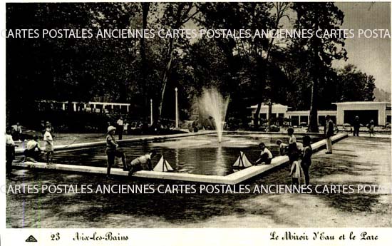 Cartes postales anciennes > CARTES POSTALES > carte postale ancienne > cartes-postales-ancienne.com Auvergne rhone alpes Savoie Aix Les Bains
