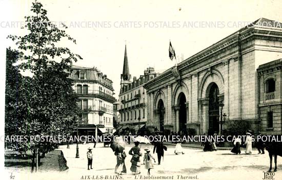 Cartes postales anciennes > CARTES POSTALES > carte postale ancienne > cartes-postales-ancienne.com Auvergne rhone alpes Savoie Aix Les Bains