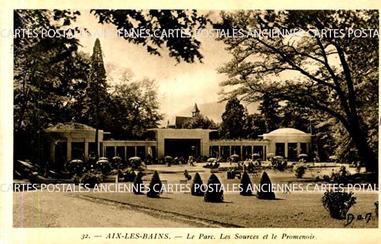 Cartes postales anciennes > CARTES POSTALES > carte postale ancienne > cartes-postales-ancienne.com Auvergne rhone alpes Savoie Aix Les Bains