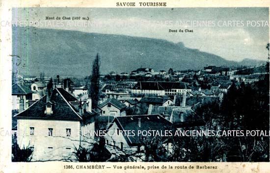 Cartes postales anciennes > CARTES POSTALES > carte postale ancienne > cartes-postales-ancienne.com Auvergne rhone alpes Savoie Chambery
