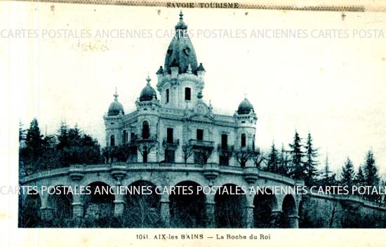 Cartes postales anciennes > CARTES POSTALES > carte postale ancienne > cartes-postales-ancienne.com Auvergne rhone alpes Savoie Aix Les Bains