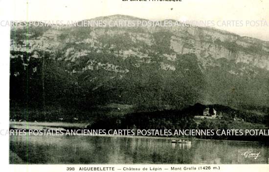 Cartes postales anciennes > CARTES POSTALES > carte postale ancienne > cartes-postales-ancienne.com Auvergne rhone alpes Savoie Aiguebelette Le Lac
