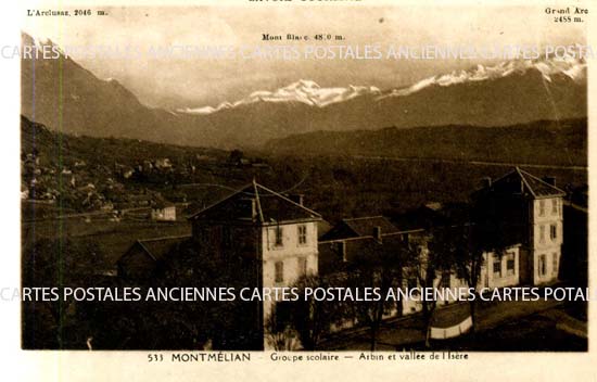 Cartes postales anciennes > CARTES POSTALES > carte postale ancienne > cartes-postales-ancienne.com Auvergne rhone alpes Savoie Montmelian