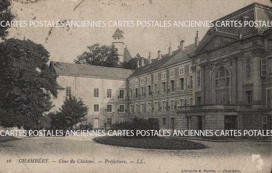 Cartes postales anciennes > CARTES POSTALES > carte postale ancienne > cartes-postales-ancienne.com Auvergne rhone alpes Savoie Chambery