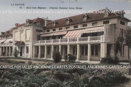 Cartes postales anciennes > CARTES POSTALES > carte postale ancienne > cartes-postales-ancienne.com Auvergne rhone alpes Savoie Aix Les Bains