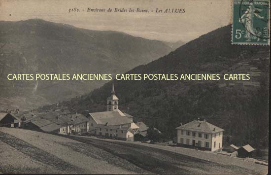 Cartes postales anciennes > CARTES POSTALES > carte postale ancienne > cartes-postales-ancienne.com Auvergne rhone alpes Savoie Les Allues