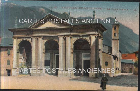 Cartes postales anciennes > CARTES POSTALES > carte postale ancienne > cartes-postales-ancienne.com Auvergne rhone alpes Savoie Saint Jean De Maurienne