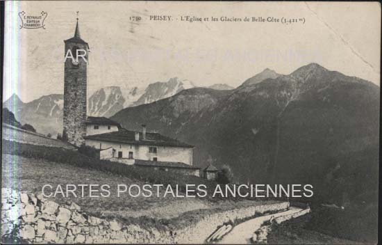 Cartes postales anciennes > CARTES POSTALES > carte postale ancienne > cartes-postales-ancienne.com Auvergne rhone alpes Savoie Peisey Nancroix