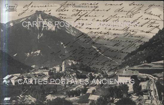 Cartes postales anciennes > CARTES POSTALES > carte postale ancienne > cartes-postales-ancienne.com Auvergne rhone alpes Savoie Champagny En Vanoise