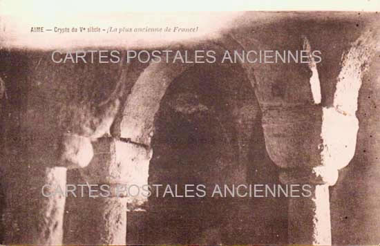 Cartes postales anciennes > CARTES POSTALES > carte postale ancienne > cartes-postales-ancienne.com Auvergne rhone alpes Savoie Aime