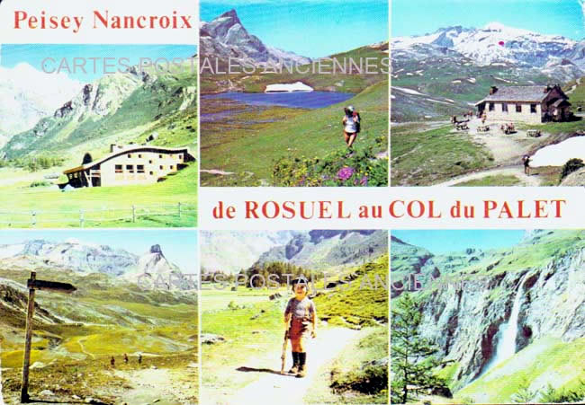 Cartes postales anciennes > CARTES POSTALES > carte postale ancienne > cartes-postales-ancienne.com Auvergne rhone alpes Savoie Peisey Nancroix