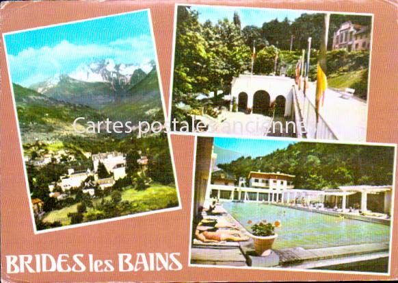 Cartes postales anciennes > CARTES POSTALES > carte postale ancienne > cartes-postales-ancienne.com Auvergne rhone alpes Savoie Brides Les Bains