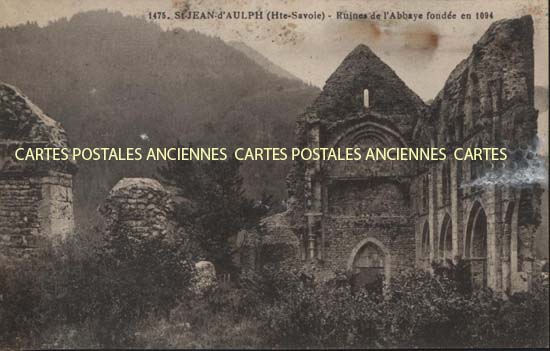 Cartes postales anciennes > CARTES POSTALES > carte postale ancienne > cartes-postales-ancienne.com Auvergne rhone alpes Haute savoie Saint Jean D Aulps