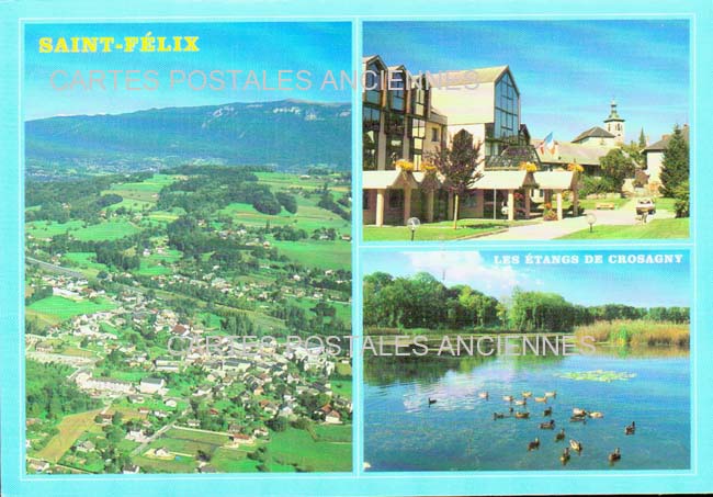 Cartes postales anciennes > CARTES POSTALES > carte postale ancienne > cartes-postales-ancienne.com Auvergne rhone alpes Haute savoie Saint Felix