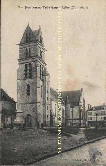 Cartes postales anciennes > CARTES POSTALES > carte postale ancienne > cartes-postales-ancienne.com Ile de france Seine et marne Fontenay Tresigny