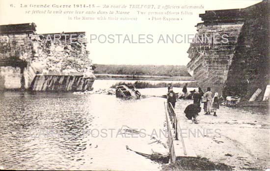 Cartes postales anciennes > CARTES POSTALES > carte postale ancienne > cartes-postales-ancienne.com Ile de france Seine et marne Trilport