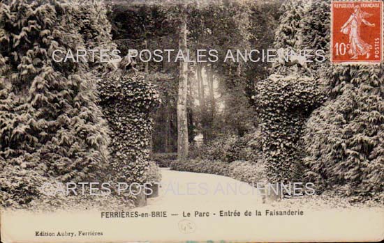 Cartes postales anciennes > CARTES POSTALES > carte postale ancienne > cartes-postales-ancienne.com Ile de france Seine et marne Ferrieres