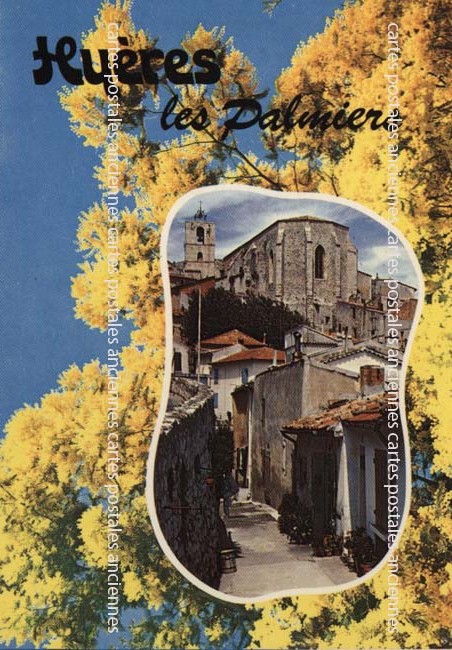 Cartes postales anciennes > CARTES POSTALES > carte postale ancienne > cartes-postales-ancienne.com Provence alpes cote d'azur Hyeres