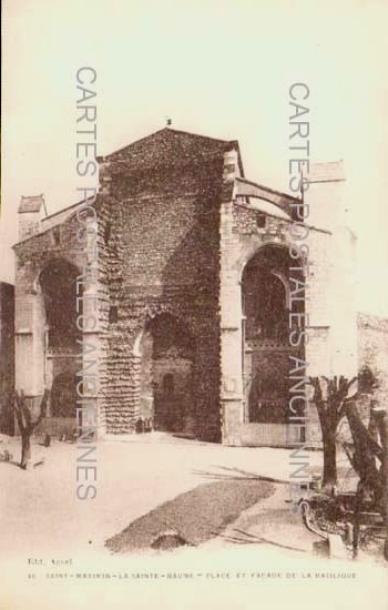 Cartes postales anciennes > CARTES POSTALES > carte postale ancienne > cartes-postales-ancienne.com Provence alpes cote d'azur Var Saint Maximin La Sainte Baume
