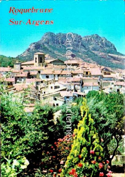 Cartes postales anciennes > CARTES POSTALES > carte postale ancienne > cartes-postales-ancienne.com Provence alpes cote d'azur Var Roquebrune Sur Argens