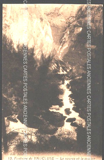 Cartes postales anciennes > CARTES POSTALES > carte postale ancienne > cartes-postales-ancienne.com Provence alpes cote d'azur Vaucluse Fontaine De Vaucluse