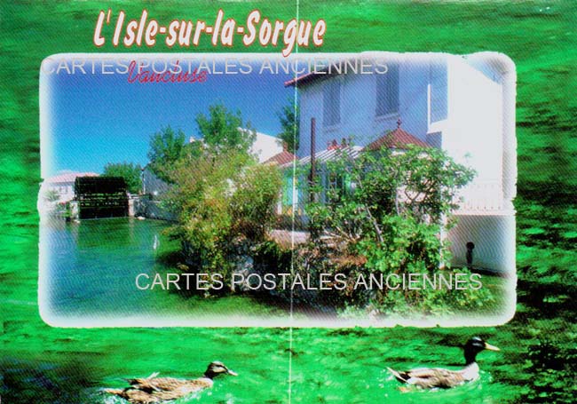 Cartes postales anciennes > CARTES POSTALES > carte postale ancienne > cartes-postales-ancienne.com Provence alpes cote d'azur l'Isle Sur La Sorgue