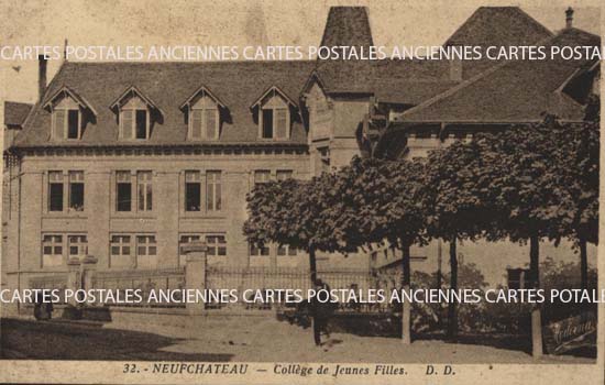 Cartes postales anciennes > CARTES POSTALES > carte postale ancienne > cartes-postales-ancienne.com Grand est Vosges Neufchateau