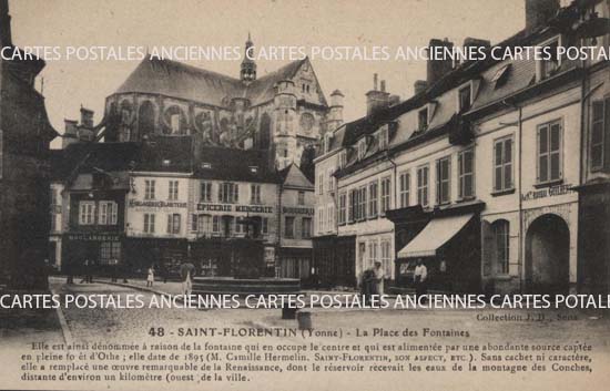 Cartes postales anciennes > CARTES POSTALES > carte postale ancienne > cartes-postales-ancienne.com Bourgogne franche comte Yonne Saint Florentin