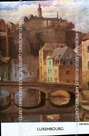 Cartes postales anciennes > CARTES POSTALES > carte postale ancienne > cartes-postales-ancienne.com Union europeenne Luxembourg