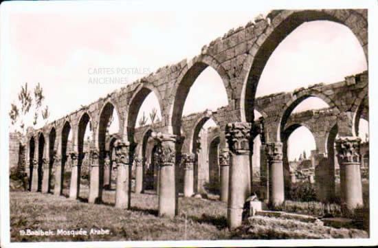 Cartes postales anciennes > CARTES POSTALES > carte postale ancienne > cartes-postales-ancienne.com Liban Baalbek