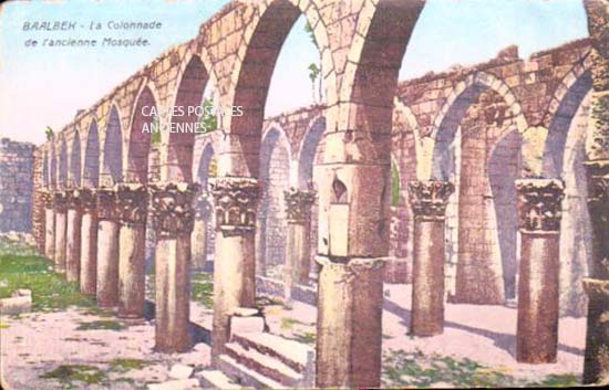 Cartes postales anciennes > CARTES POSTALES > carte postale ancienne > cartes-postales-ancienne.com Liban Baalbek