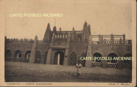 Cartes postales anciennes > CARTES POSTALES > carte postale ancienne > cartes-postales-ancienne.com Algerie Timimoun